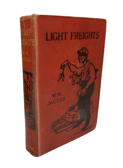Light Freights By W. W. Jacobs 1909 book front cover
