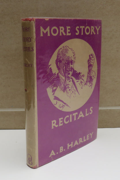 More Story Recitals In Poem and Prose A.B.Harley 1946 book image 2