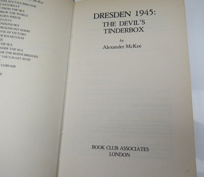 Dresden 1945 : The Devil's Tinderbox By Alexander McKee 1982 book image 3