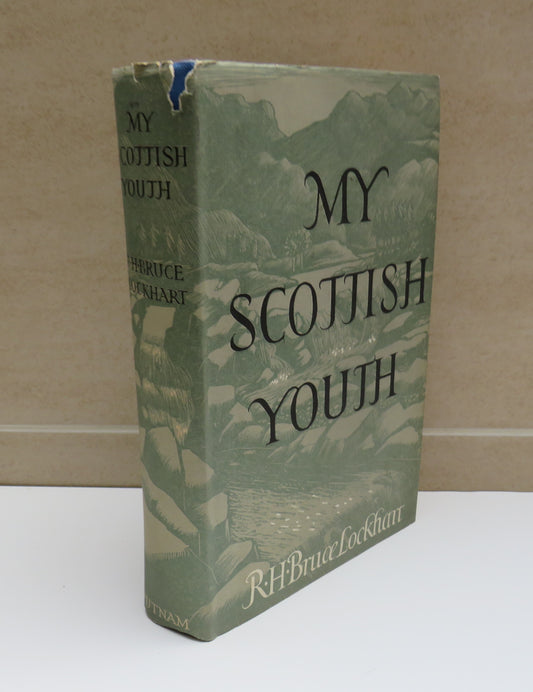 My Scottish Youth By R.H.Bruce Lockhart 1937 1st Edition