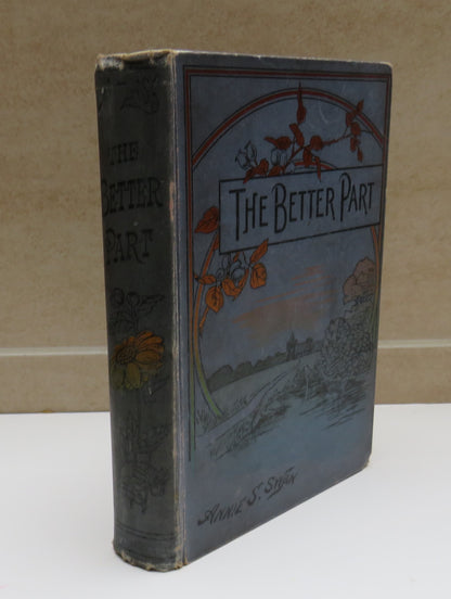The Better Part. A Story By Annie S. Swan book image 2