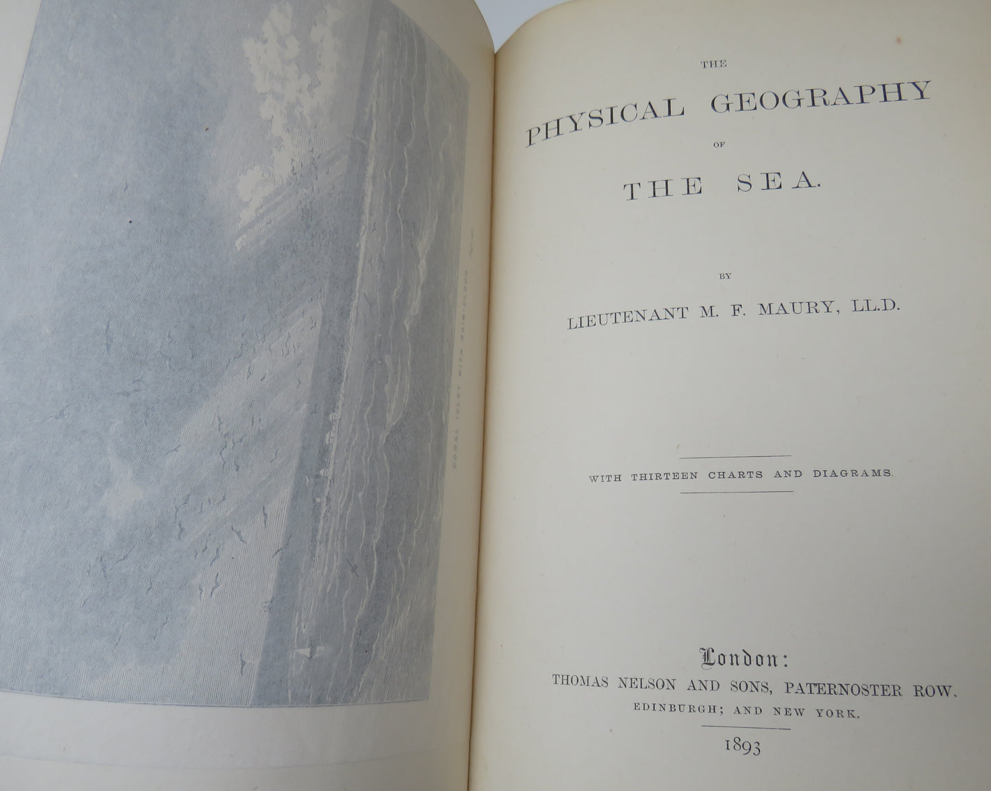 The Physical Geography Of The Sea By Lieutenant M.F. Maury 1893